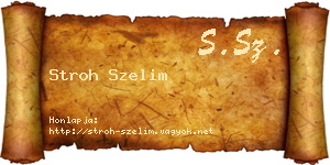 Stroh Szelim névjegykártya
